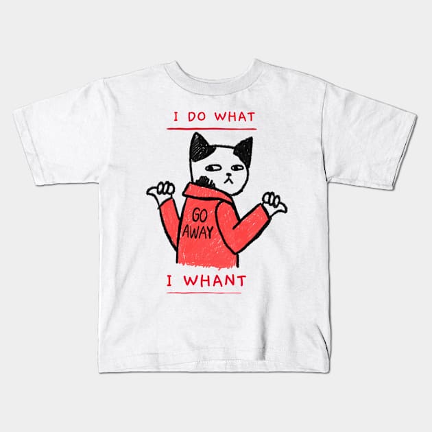 I do what I whant cat Kids T-Shirt by Azamerch